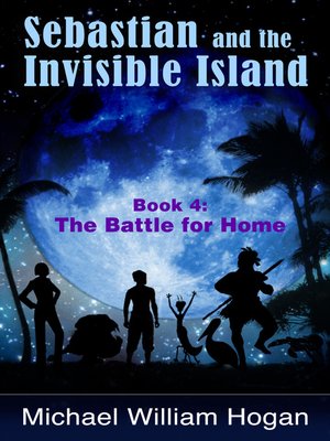 cover image of Sebastian and the Invisible Island, Book 4